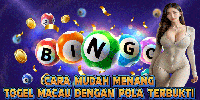 Cara Mudah Menang Togel Macau Dengan Pola Terbukti